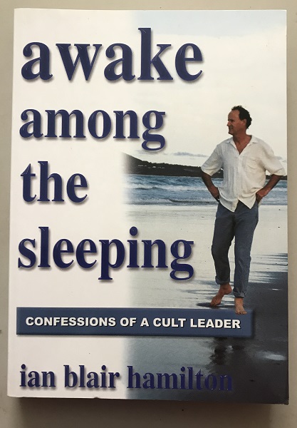 Awake Among the Sleeping: A Journey Home Book by Ian Blair Hamilton