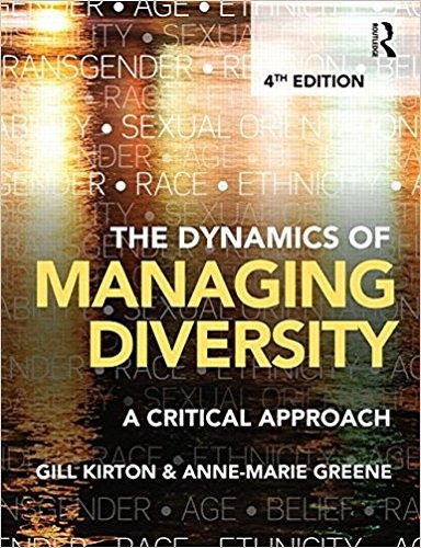 The Dynamics of Managing Diversity A Critical Approach