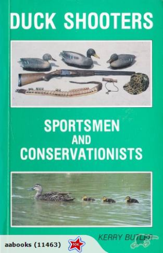 Duck Shooters Sportsmen and Conservationists