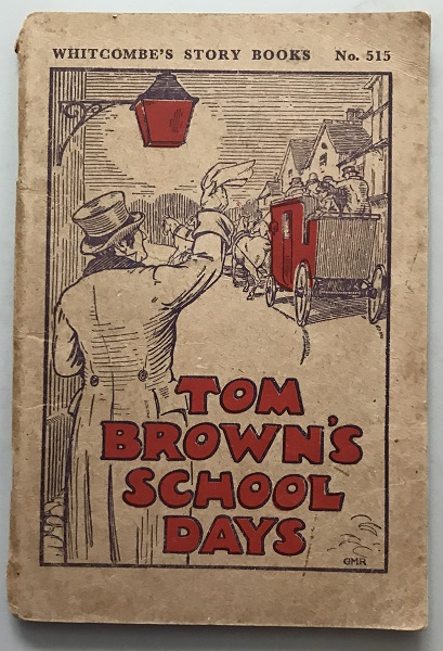 Tom Brown's School Days Whitcombe's Story Books No 515