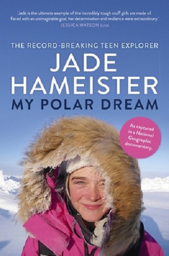 My Polar Dream By Jade Hameister