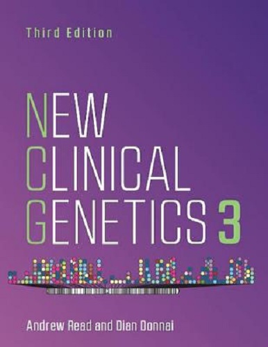 New Clinical Genetics by Andrew Read and Dian Donnai 3rd Edition