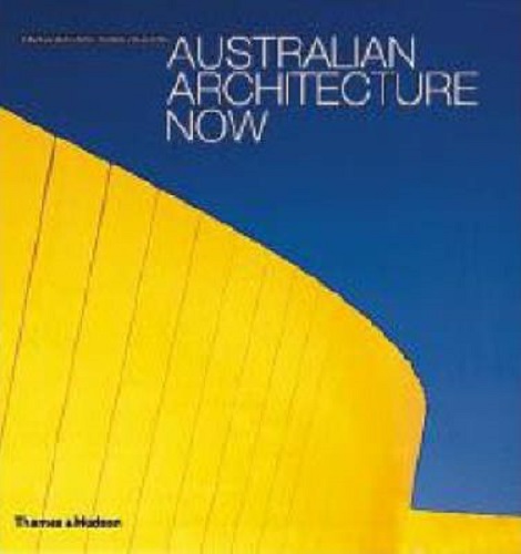 Australian Architecture Now by Davina Jackson, Professor Chris Johnson