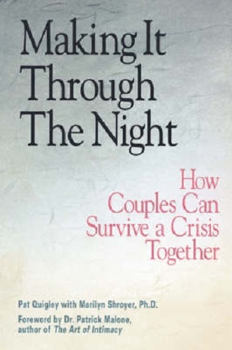 Making It Through the Night How Couples Can Survive a Crisis Together