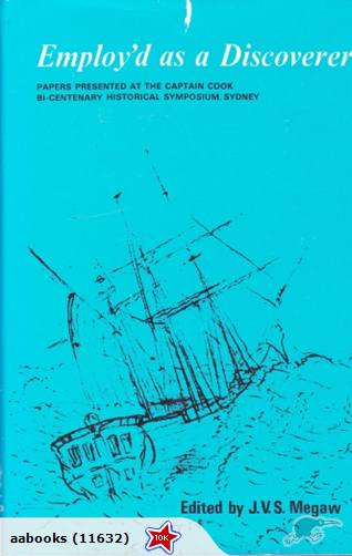 Employ'd as a Discoverer by J V S Megaw