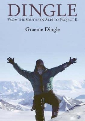 Dingle Discovering the Sense in Adventure By Graeme Dingle
