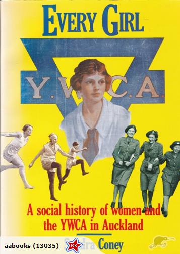 Every Girl YWCA: Social History of Women and YWCA