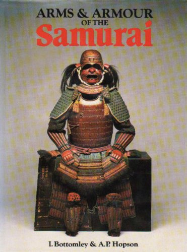 Arms & Armor of the Samurai: The History of Weaponry in Ancient Japan