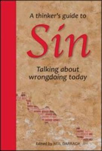 A Thinker's Guide to Sin: Talking About Sin Today