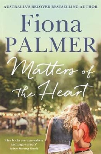 Matters of the Heart By Fiona Palmer