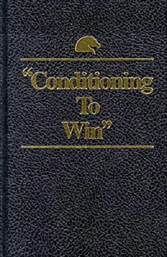 Conditioning to Win