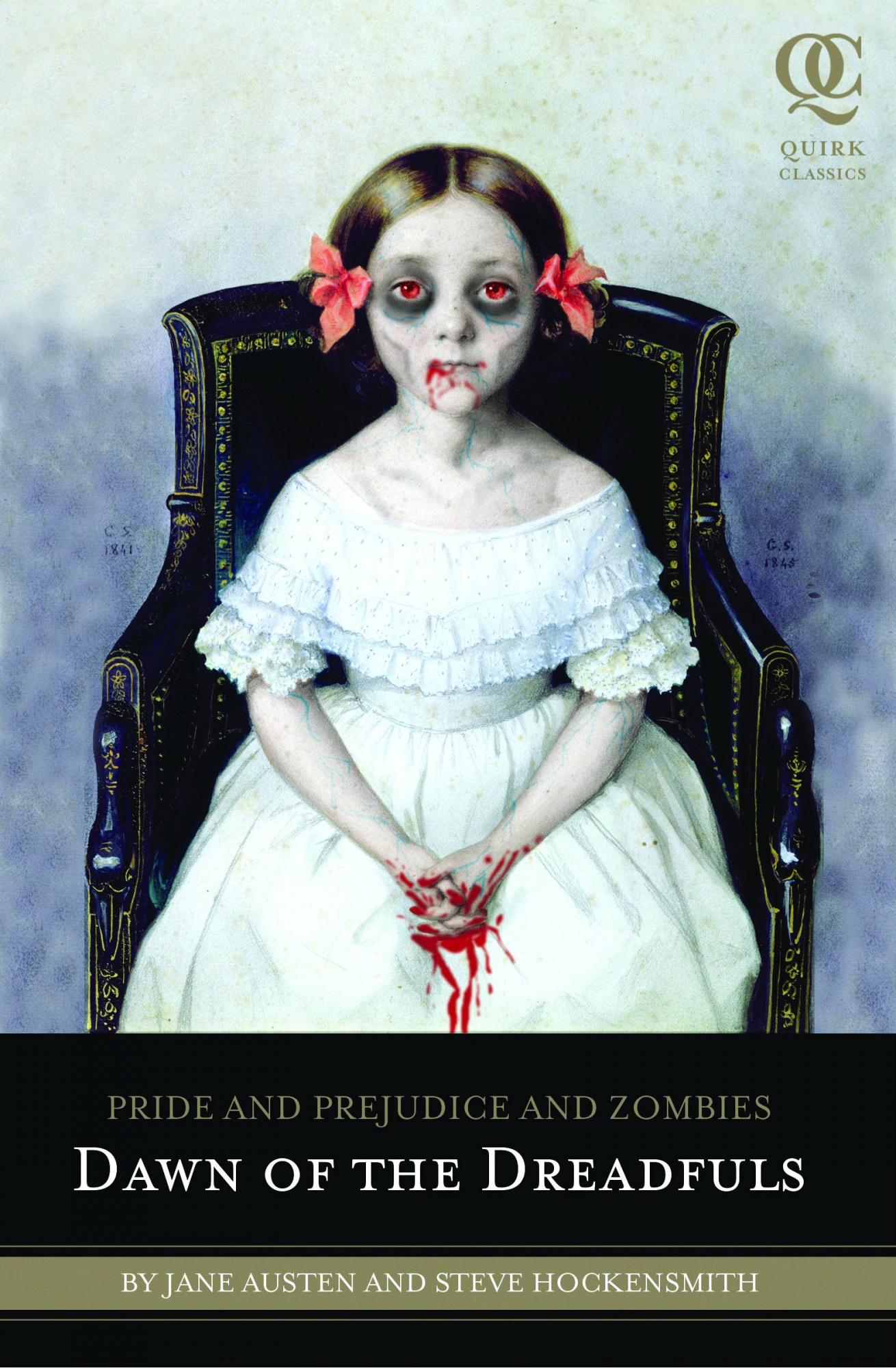 Pride and Prejudice and Zombies: Dawn of the Dreadfuls by Steve Hockensmith