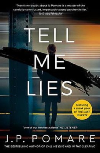 Tell Me Lies By J.P. Pomare