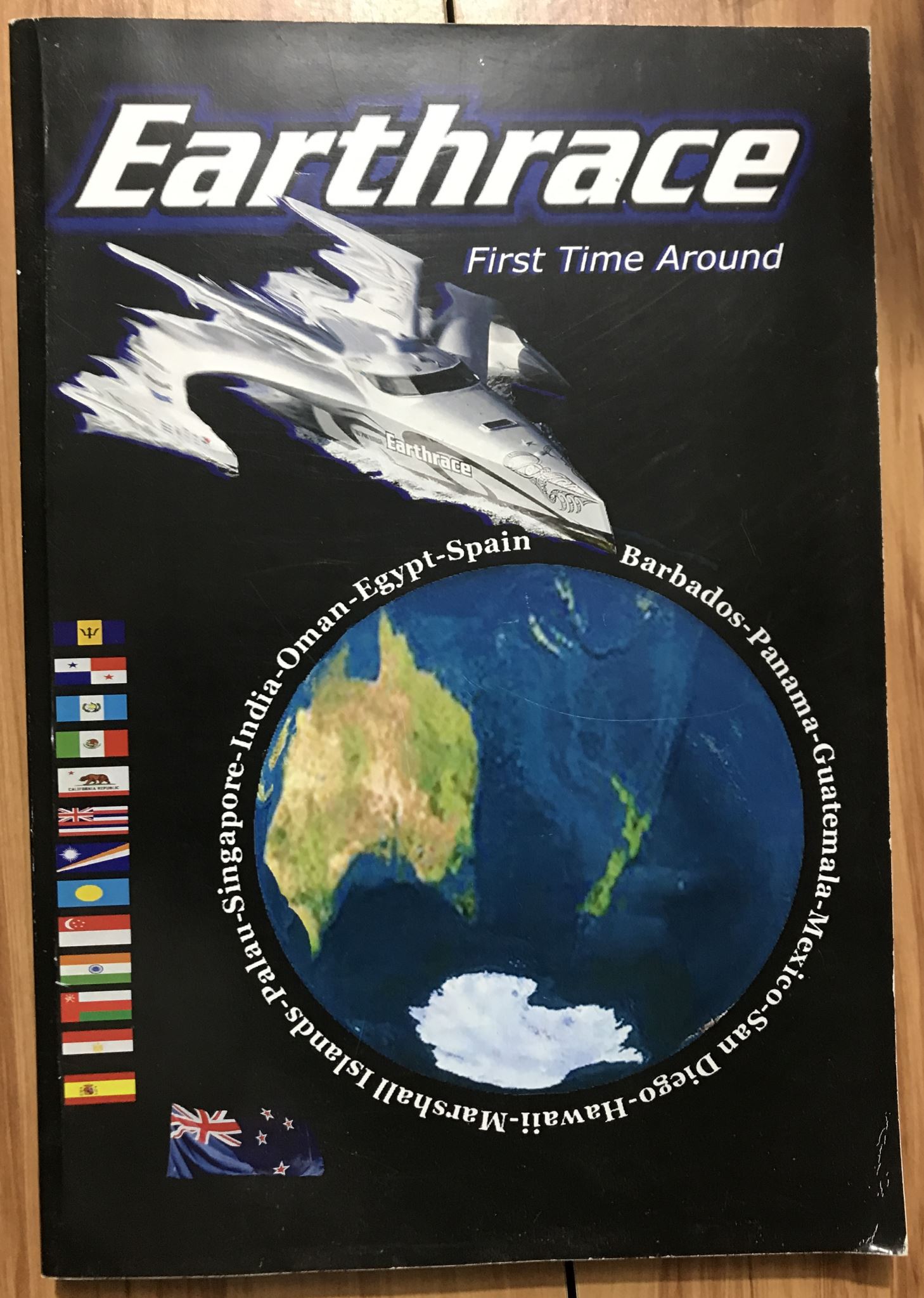 Earthrace First Time Around by Scott Fratcher