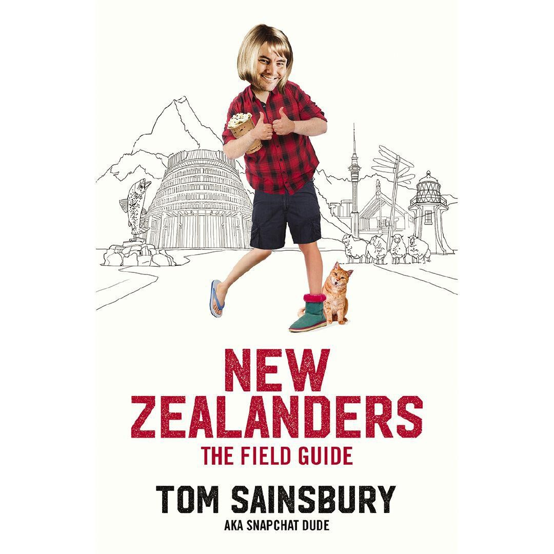 New Zealanders The Field Guide By Tom Sainsbury