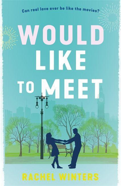 Would Like to Meet By Rachel Winters