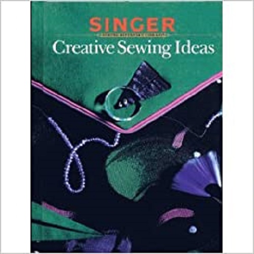 Singer Creative Sewing Ideas