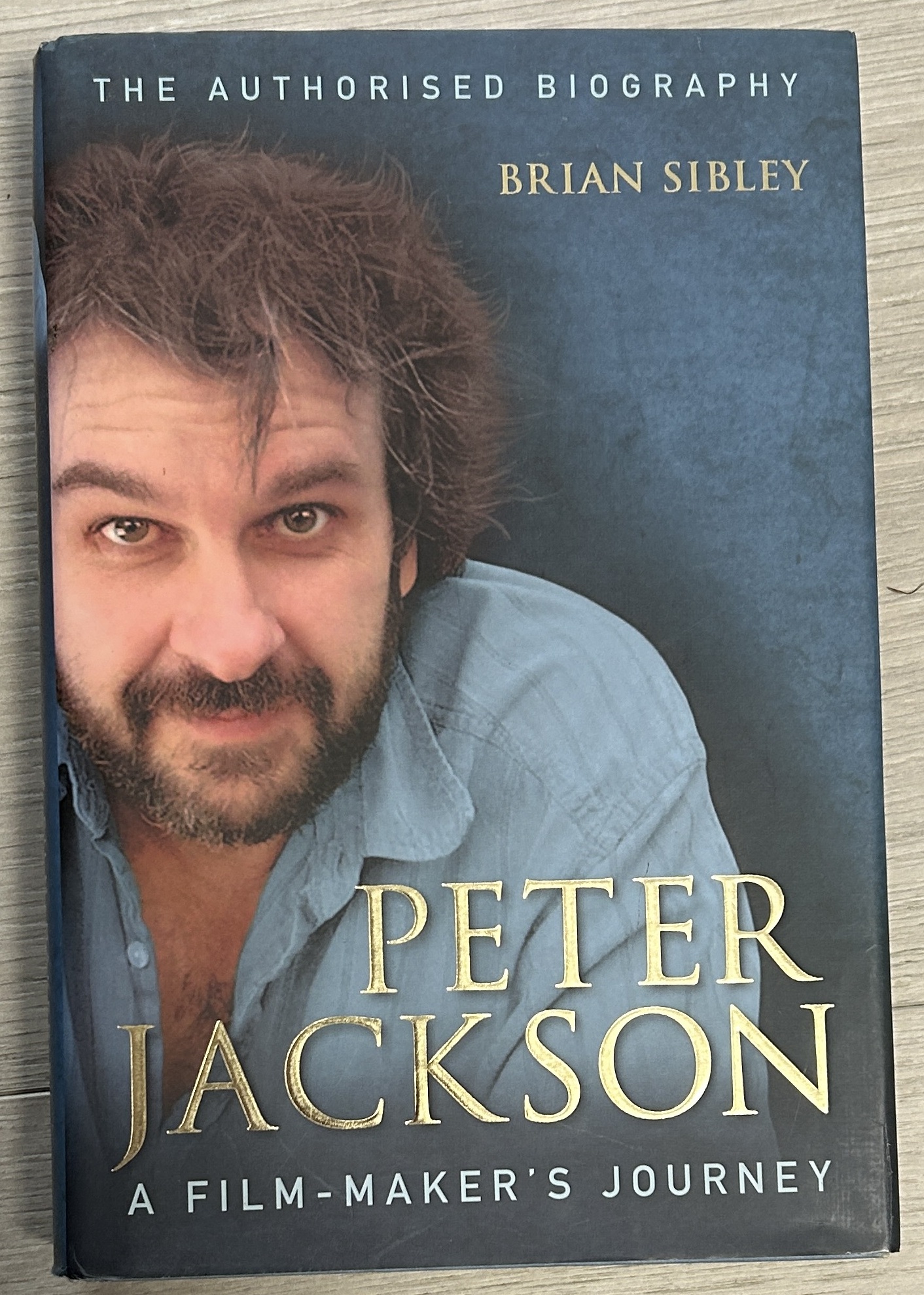 Peter Jackson A Film-maker's Journey the Authorised Biography Signed