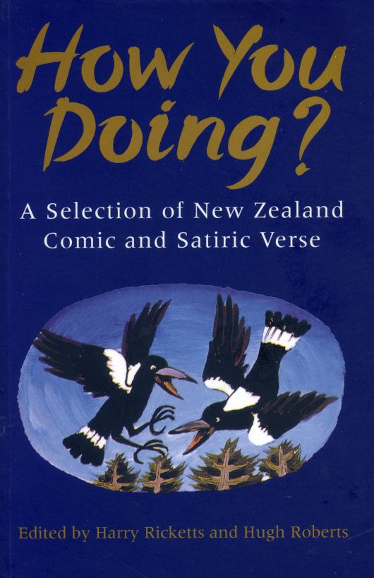 How You Doing A Selection of New Zealand Comic and Satiric Verse