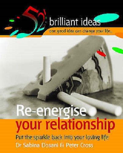 Re-Energise Your Relationship Put the Sparkle Back into Your Love Life with CD