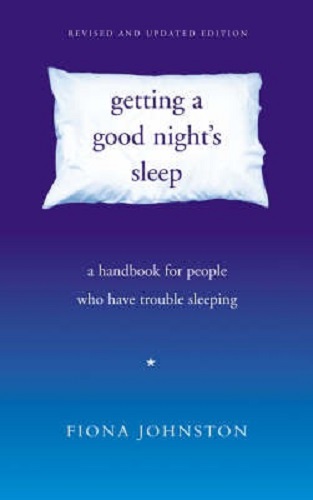 Getting a Good Night's Sleep NZ by Fiona Johnston