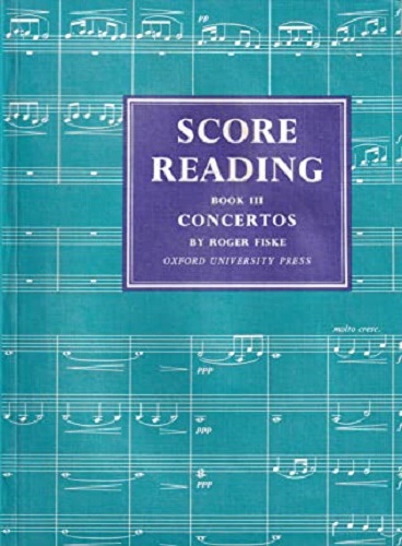 Score Reading Book 3 Concertos By Roger Fiske