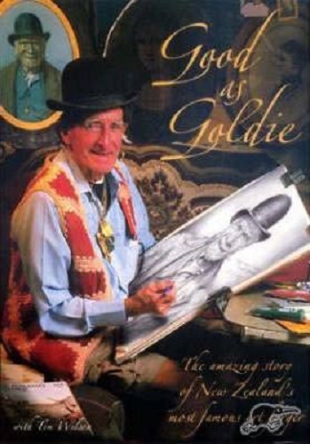 Good as Goldie Amazing Story of NZ Famous Forger Signed