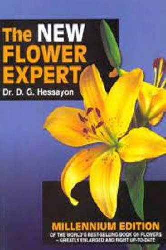 The New Flower Expert by Dr D G Hessayon Millennium Edition