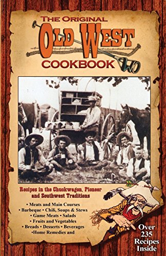 The Original Old West Cookbook