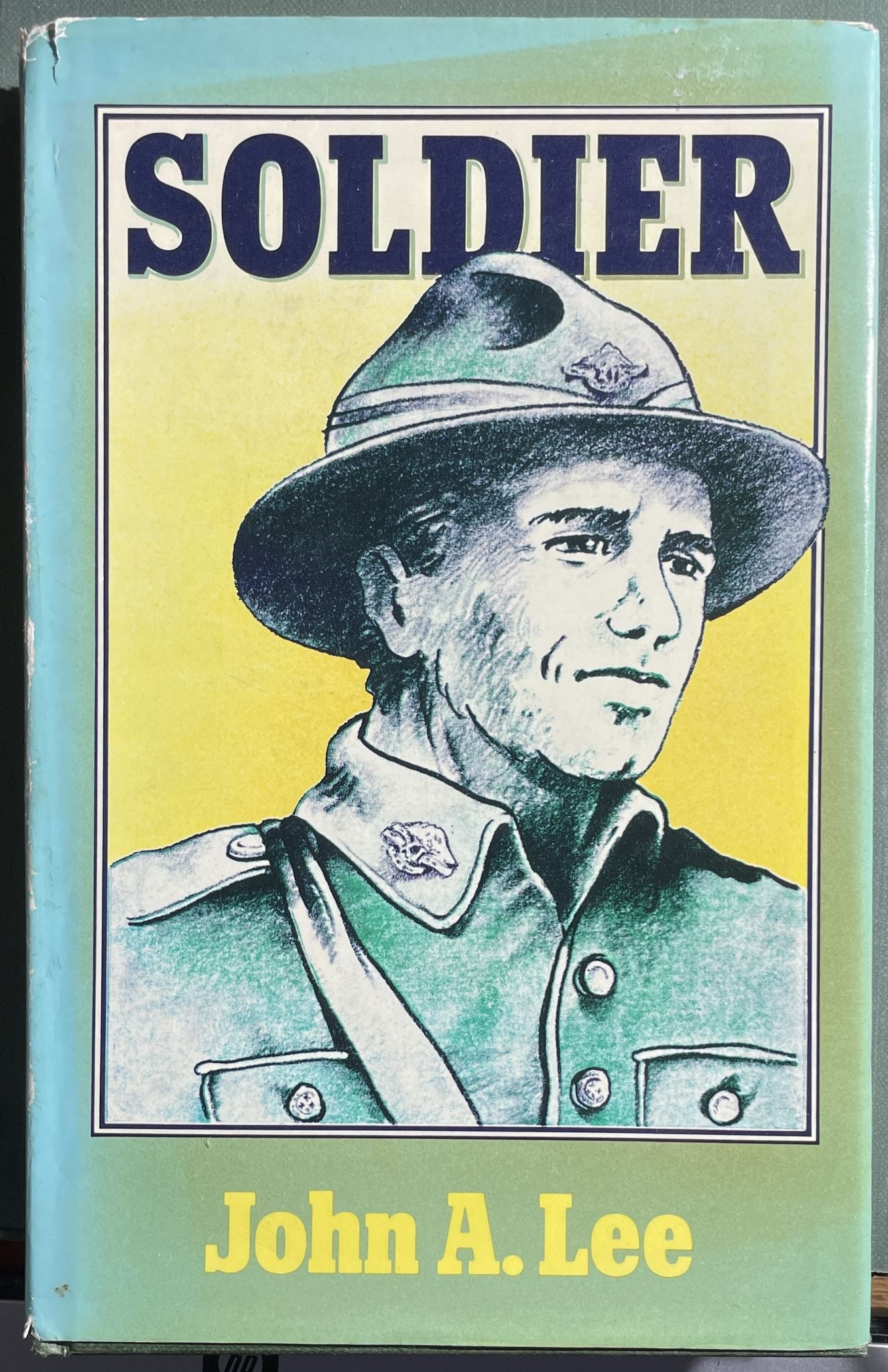 Soldier by John A Lee