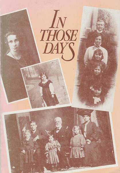 In those Days A Study of Older Women in Wellington