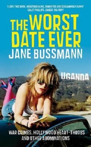 The Worst Date Ever by Jane Bussmann