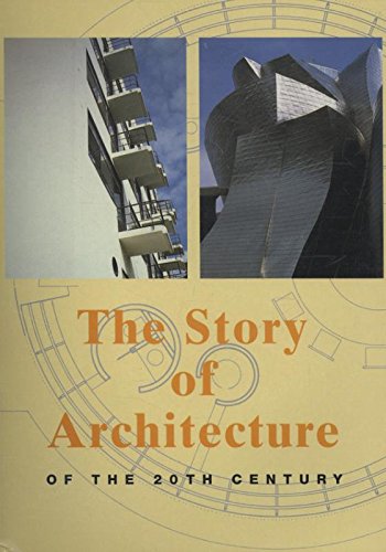 The Story of Architecture of the 20th Century By Jurgen Tietz