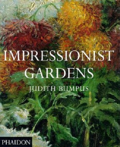 Impressionist Gardens by Judith Bumpus