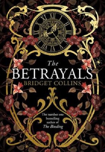 The Betrayals By Bridget Collins