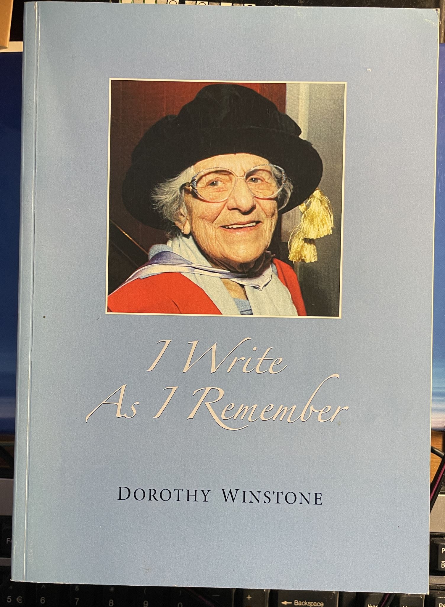 I Write As I Remember by Dorothy Winstone