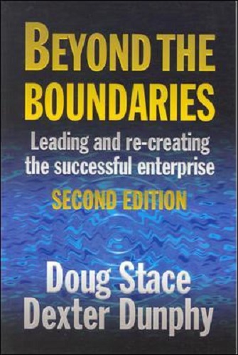 Beyond the Boundaries Leading and Re-Creating the Successful Enterprise