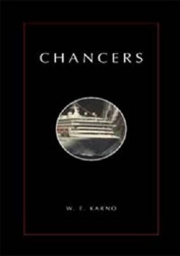 Chancers by Warren Karno