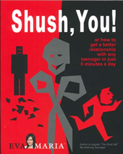 Shush, You! by Eva Maria