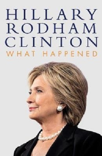 What Happened By Hillary Rodham Clinton
