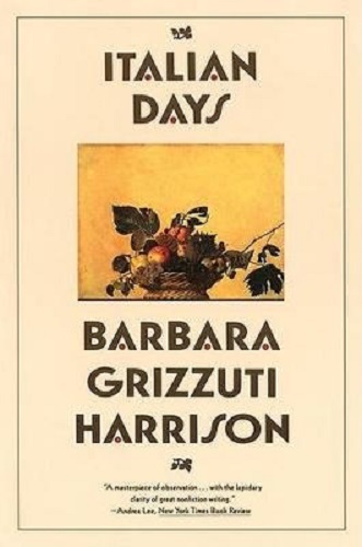 Italian Days By Harrison, Barbara Grizzuti