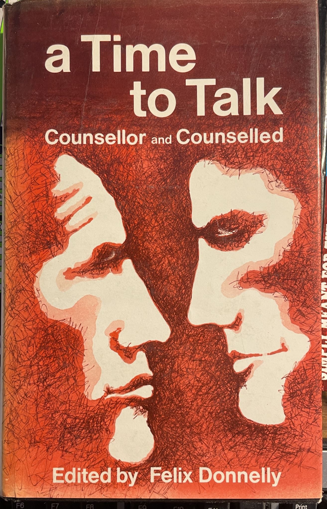 A time to talkcounsellor and Counselled By Felix Donnelly