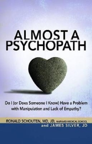 Almost a Psychopath Do I (or Does Someone I Know) Have a Problem Manipulation