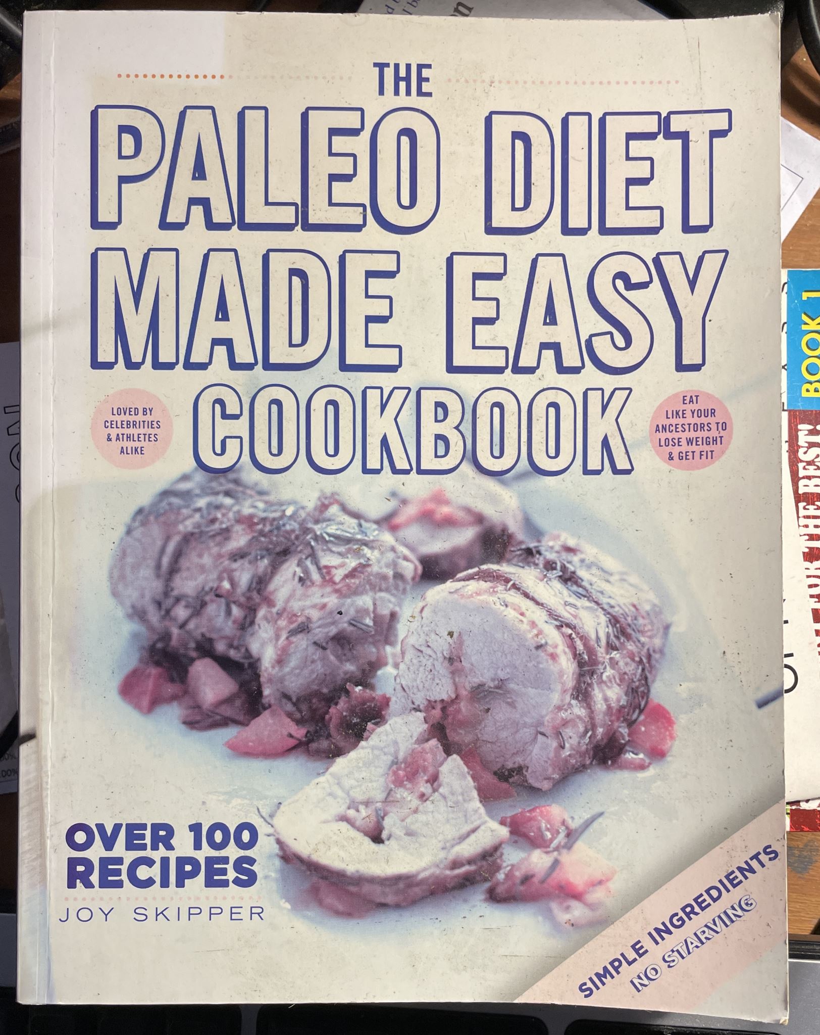 The Paleo Diet Made Easy Cookbook