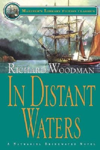 In Distant Waters #8 A Nathaniel Drinkwater Novel by Richard Woodman