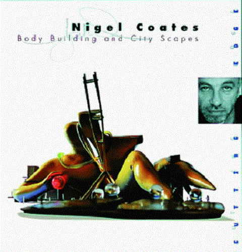 Cutting Edge Nigel Coates Body Buildings and City Scapes