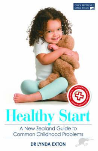 Healthy Start: A New Zealand Guide to Childhood Problems NZ