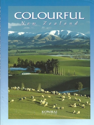 Colourful Zealand by Sally Nicholson