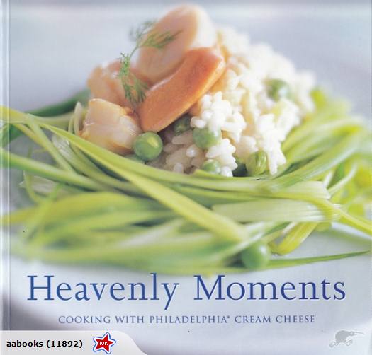 Heavenly Moments Cooking with Philadelphia Cream Cheese