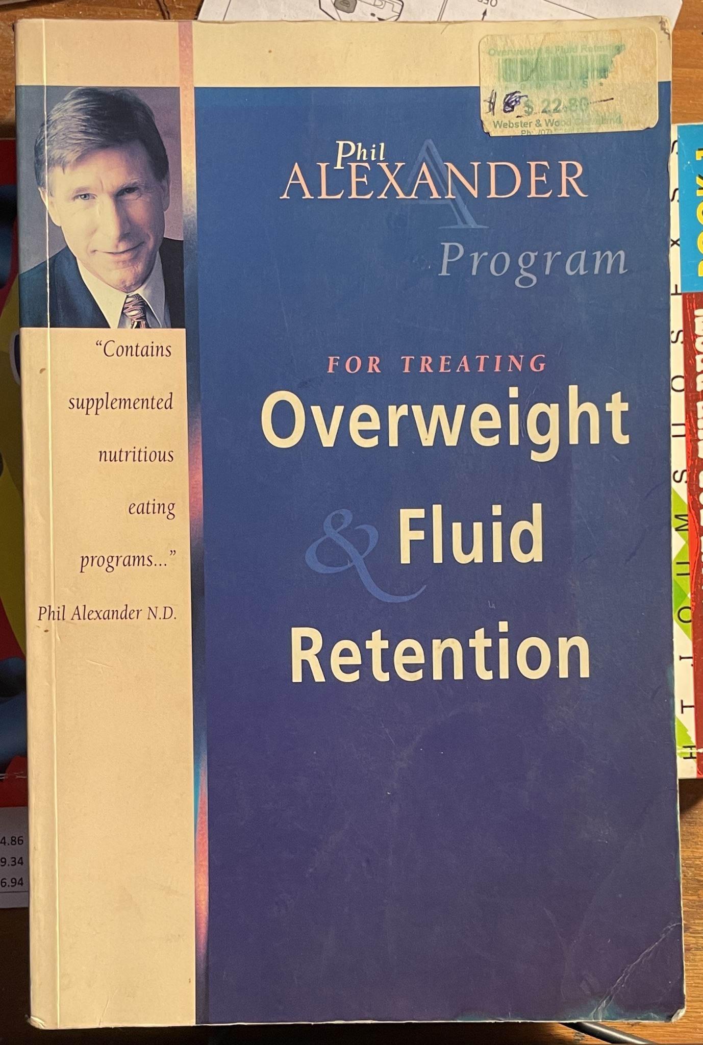 The Phil Alexander Program for Treating Overweight & Fluid Retention